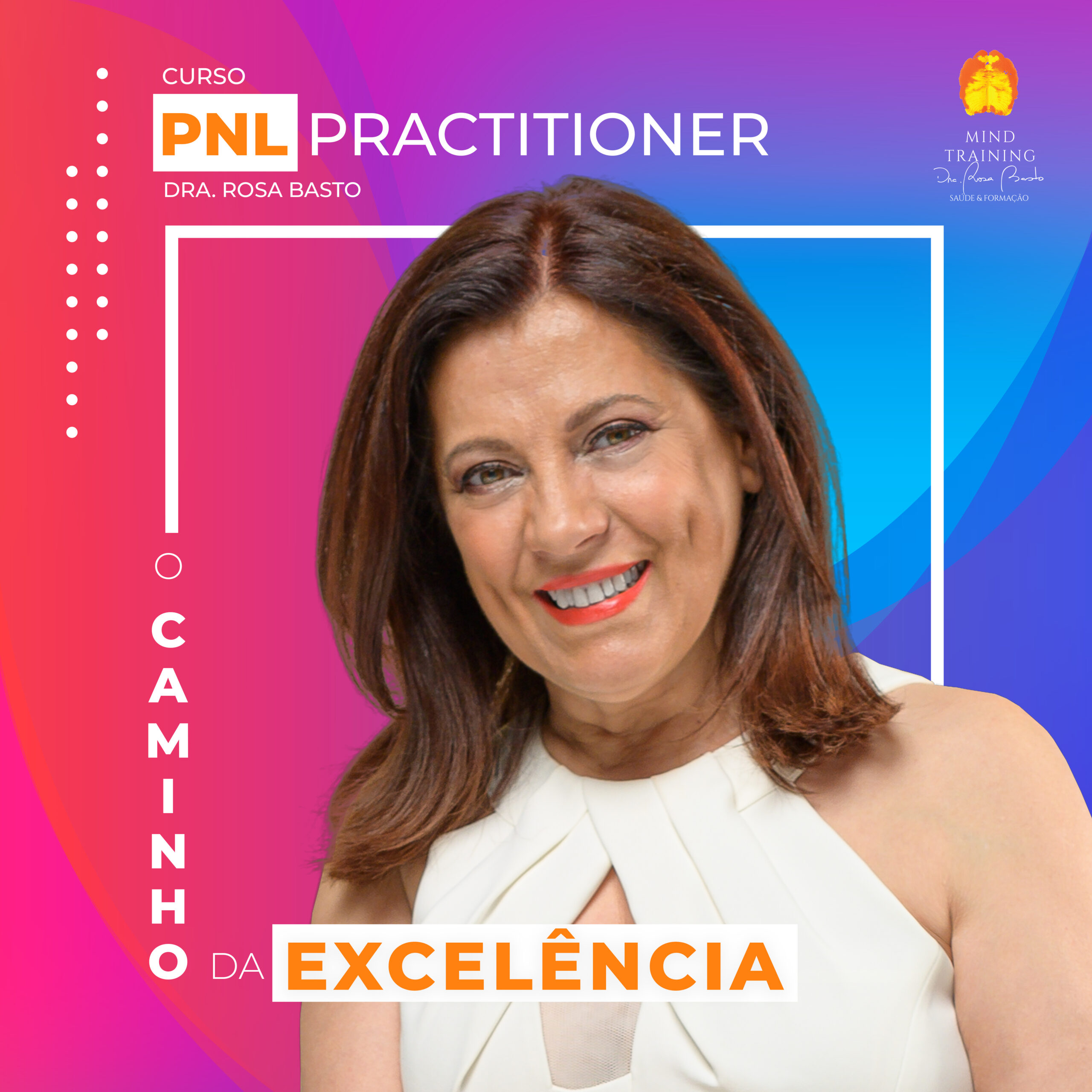 Curso PNL Practitioner com a Dra. Rosa Basto (2026)